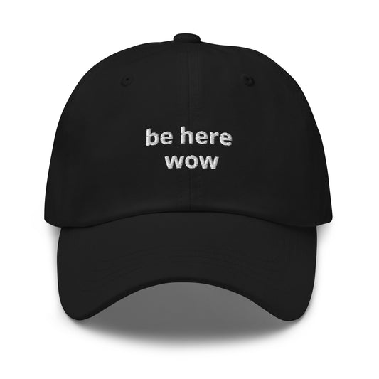 be here wow cap
